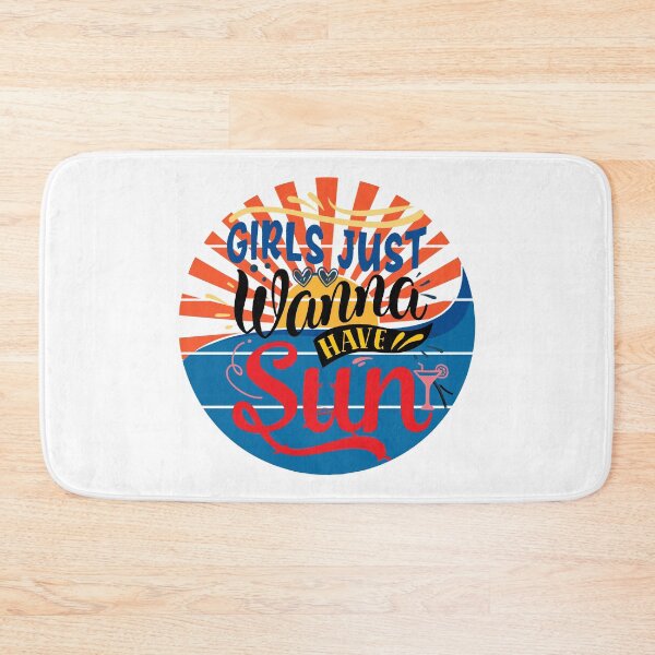 Item preview, Girls Just Wanna Have Sun in the Summer Time designed and sold by KeysTreasures.
