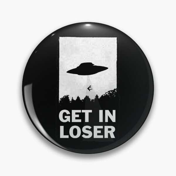 Item preview, Get In Loser designed and sold by m00p.
