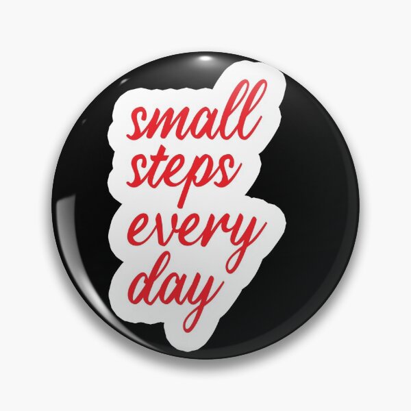 Item preview, small steps every day, motivational quote design designed and sold by adjamine.
