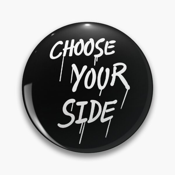 Item preview, Choose your Side designed and sold by SUBURB4N.
