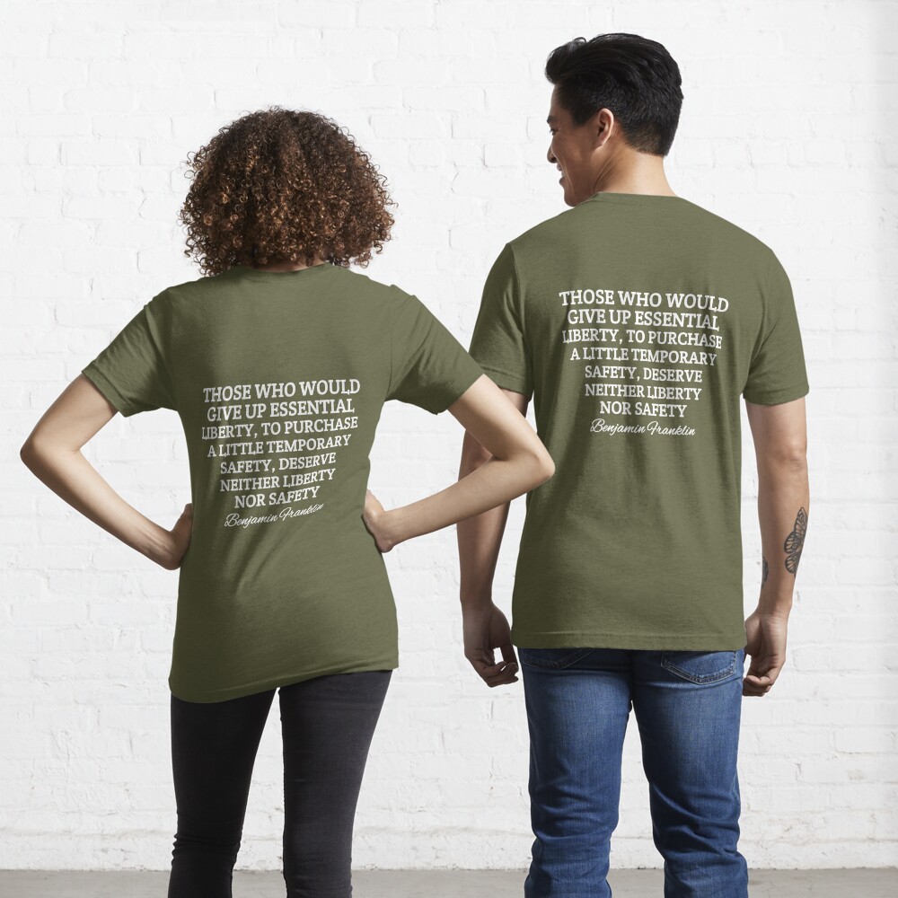 Those who would give up essential liberty Unisex t-shirt