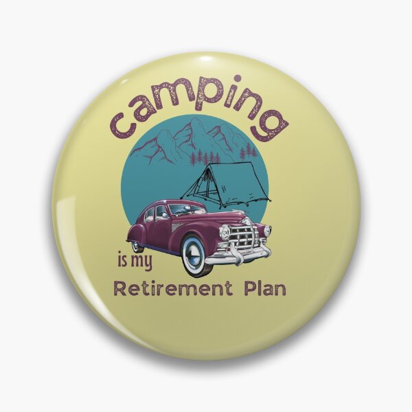 Item preview,   Camping Is My Retirement Plan designed and sold by Eman4design.