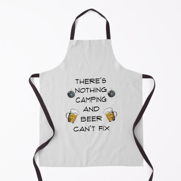 Item preview, There's Nothing Camping And Beer Cant Fix designed and sold by Avani01.