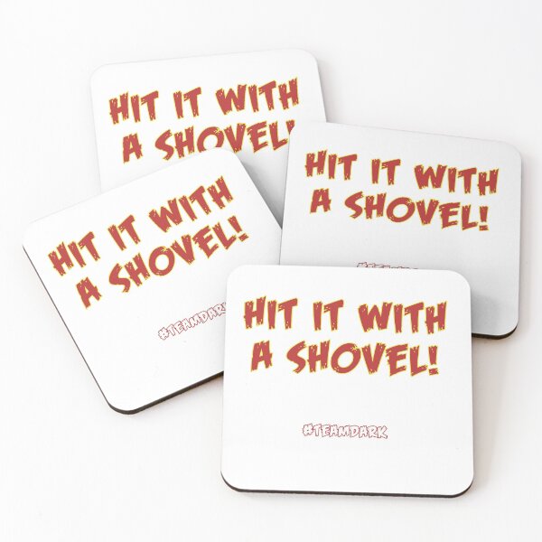 Item preview, Hit It With A Shovel! designed and sold by William Hazle.