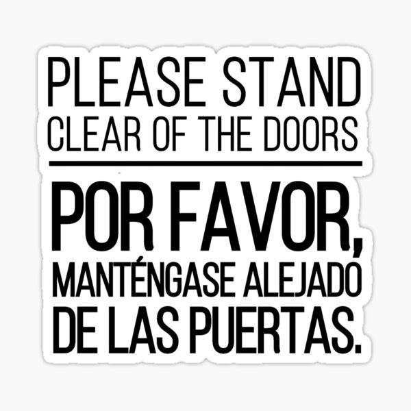 please-stand-clear-of-the-doors-sticker-by-itsmrbunbury-redbubble