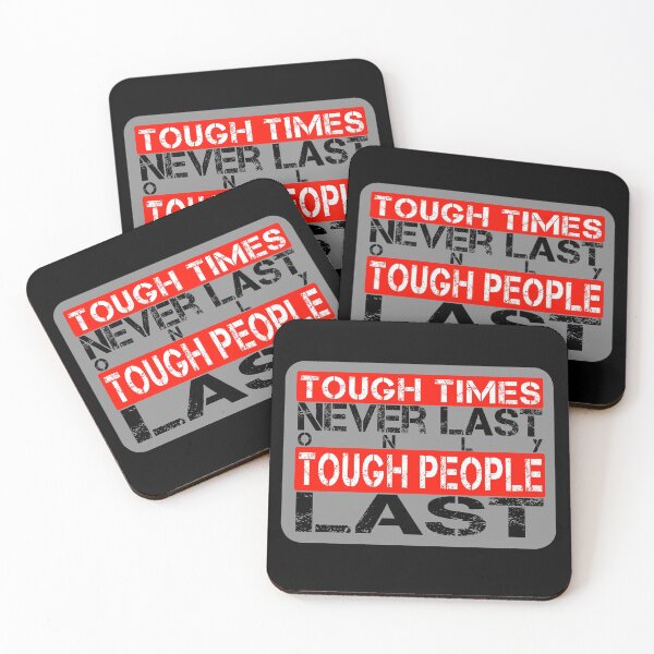 Item preview, Tough times never last only tough people last - Red, white, black, grey - meme motivational designed and sold by Honest-Quotes.