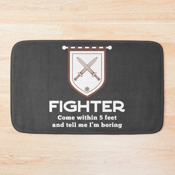 Item preview, Fighter Class Come Within 5 Feet designed and sold by KrisSidDesigns.