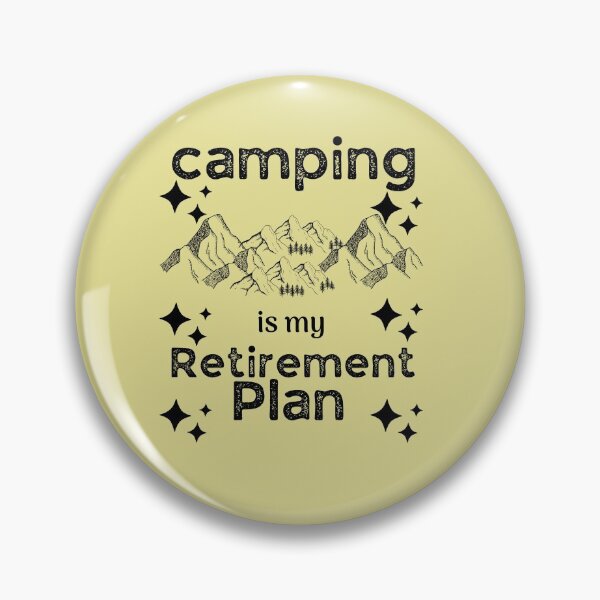 Item preview, Camping Is My Retirement Plan designed and sold by Eman4design.