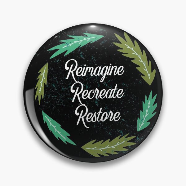 Item preview, Reimagine Recreate Restore  designed and sold by Baboki.
