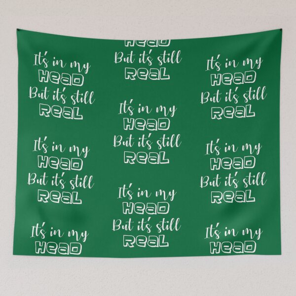 Item preview, it's in my head but it's still real - mental health awareness designed and sold by introvertcafe.