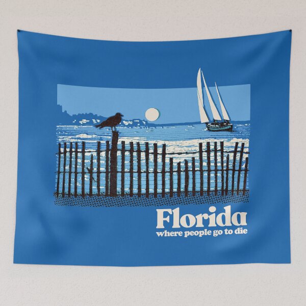 Item preview, Florida -Where People Go TO Die / Nihilist Vintage Look Design  designed and sold by AestheticNow.