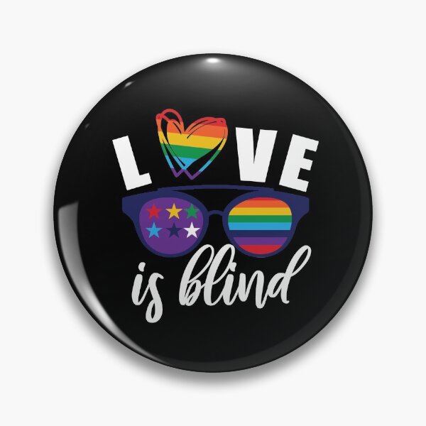 Item preview, Love Is Blind Pride LBGT Design  designed and sold by Richard529.