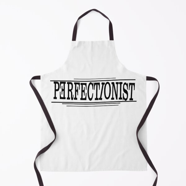 Item preview, Perfectionist - sarcastic and ironic unperfect perfect designed and sold by MimmyG.