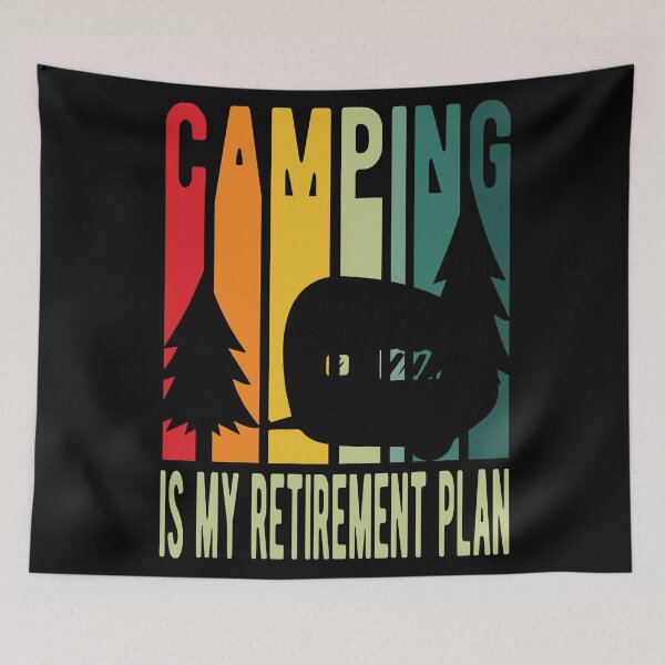 Item preview, Camping Is My Retirement Plan designed and sold by samah82.