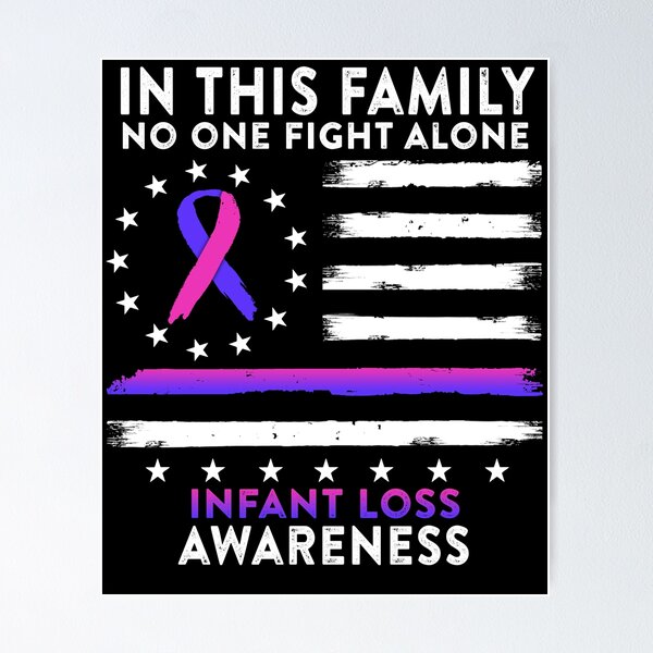 Item preview, In This Family No One Fights Infant Loss Alone American Betsy Ross Flag designed and sold by deputylove.
