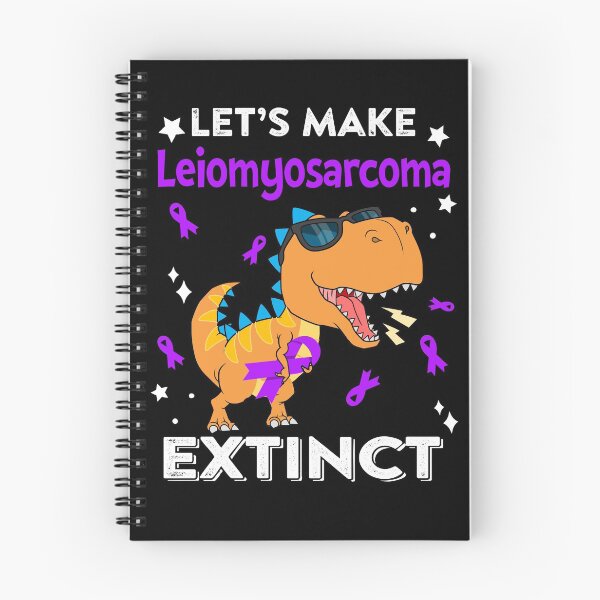 Item preview, Let's Make Leiomyosarcoma Extinct Leiomyosarcoma Warrior Gift designed and sold by Sabfit.