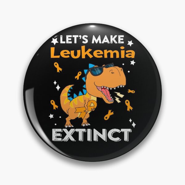 Item preview, Let's Make Leukemia Extinct Leukemia Warrior Gift designed and sold by Sabfit.