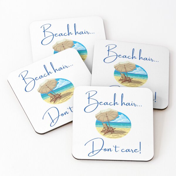 Item preview, Beach hair... Don't care! - blue font designed and sold by SunCoastTees.