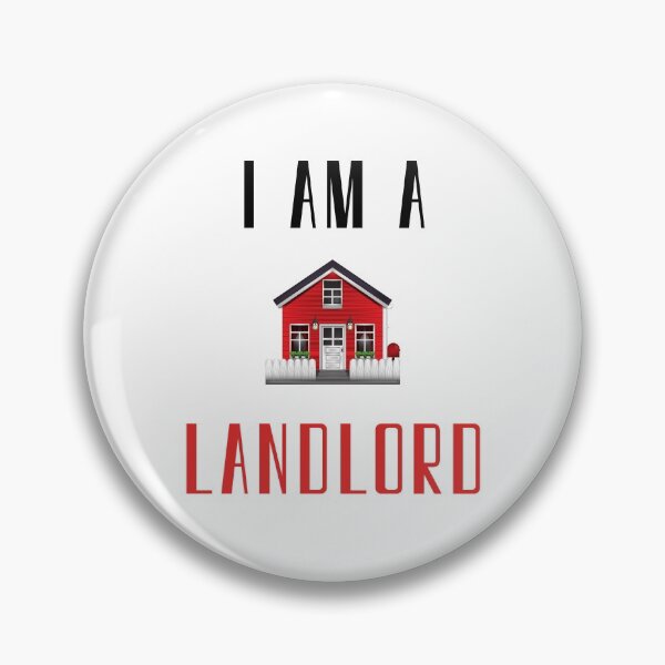 Item preview, I am a Landlord, Property Owner, Real Estate designed and sold by daguilon.