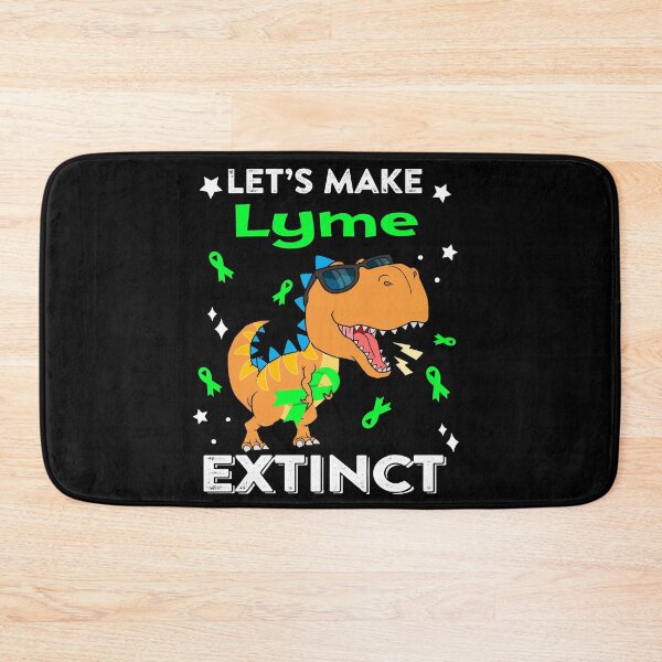 Item preview, Let's Make Lyme Extinct Lyme Warrior Gift designed and sold by Sabfit.