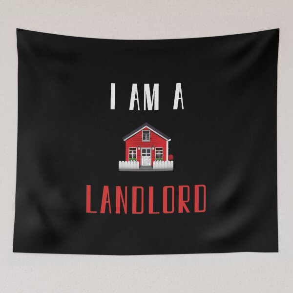 Item preview, I am a Landlord, Property Owner, Real Estate designed and sold by daguilon.