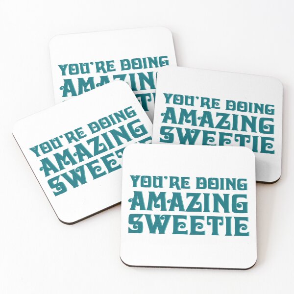 Item preview, You're Doing Amazing Sweetie - Kris Jenner Quote - Teal designed and sold by DianaHumble.
