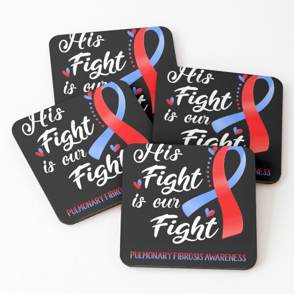 Item preview, His Fight Is Our Fight Pulmonary Fibrosis Awareness designed and sold by hvoid41.