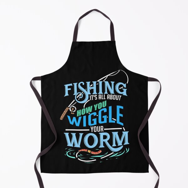 Item preview, Funny fishing saying wiggle your worm designed and sold by BrennaEirlys.