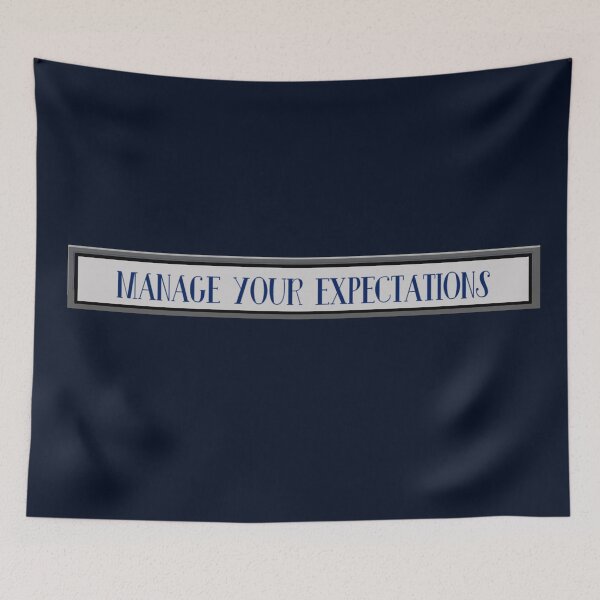 Item preview, MANAGE YOUR EXPECTATIONS designed and sold by THE AMERICAN TEEVANGELIST.