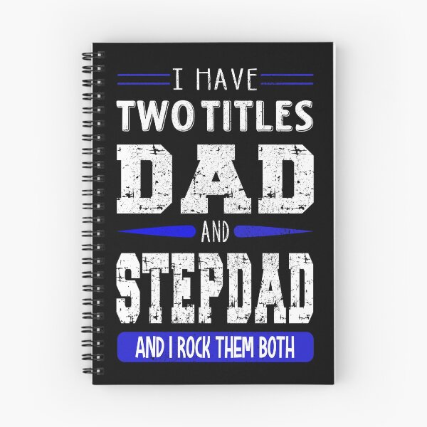 Item preview, I Have Two Titles Dad and Stepdad and I Rock Them Both designed and sold by orangeblue21.