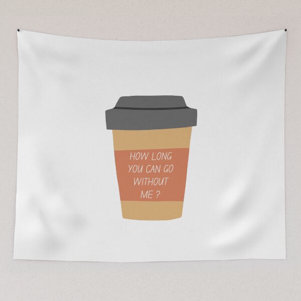 Item preview, How long you can go without me, Coffee Charging designed and sold by Amalzaki.