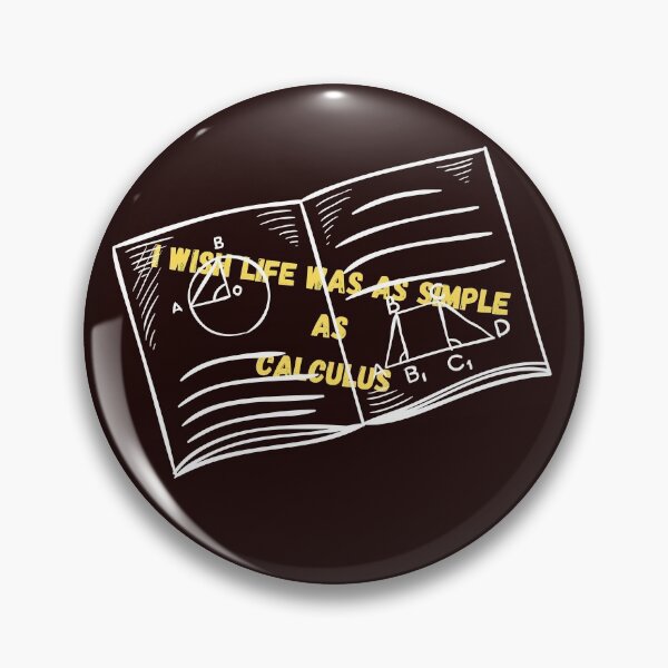 Item preview,  I wish life was as simple as calculus designed and sold by MOHAREB ARMEL.
