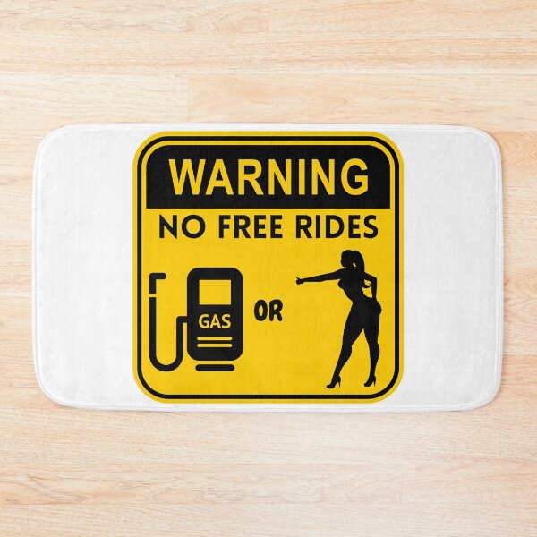 Item preview, No Free Rides Just Gas Or Ass designed and sold by Hab2.