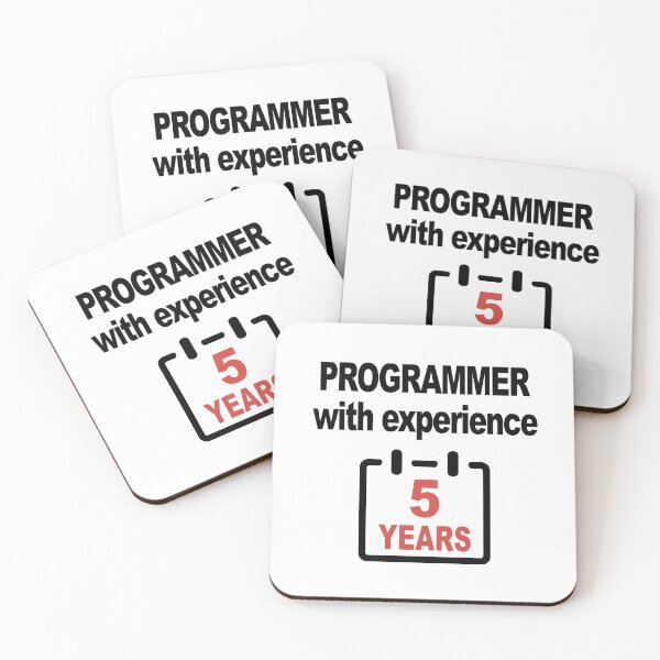 Item preview, Programmer with Experience 5 Years, Software Engineer, Computer Science, Web, Programming Humor, HTML designed and sold by Max-Wear.