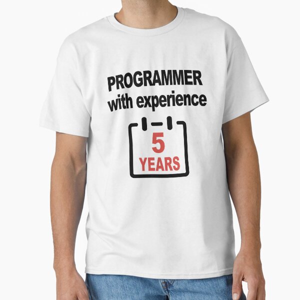 Aperçu de l'œuvre Programmeur avec Expérience 5 Ans, Ingénieur Logiciel, Informatique, Web, Programmation Humour, HTML créée et vendue par Max-Wear.