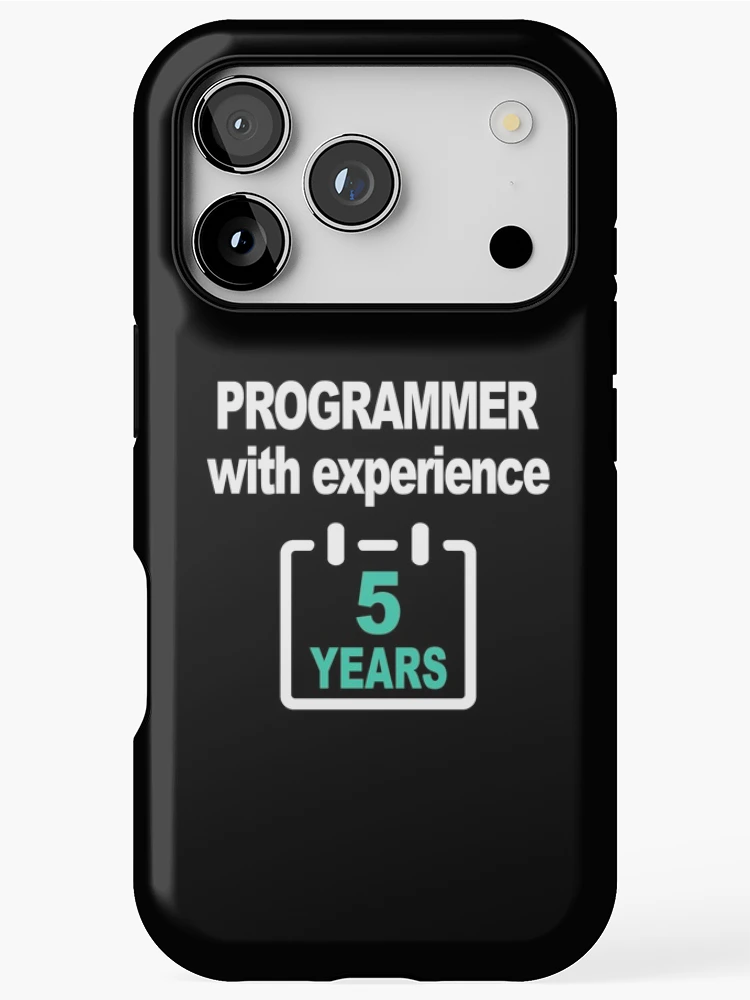 Thumbnail 1 of 4, iPhone Case, Programmer with Experience 5 Years, Software Engineer, Computer Science, Web, Programming Humor, HTML, Dark designed and sold by Max-Wear.