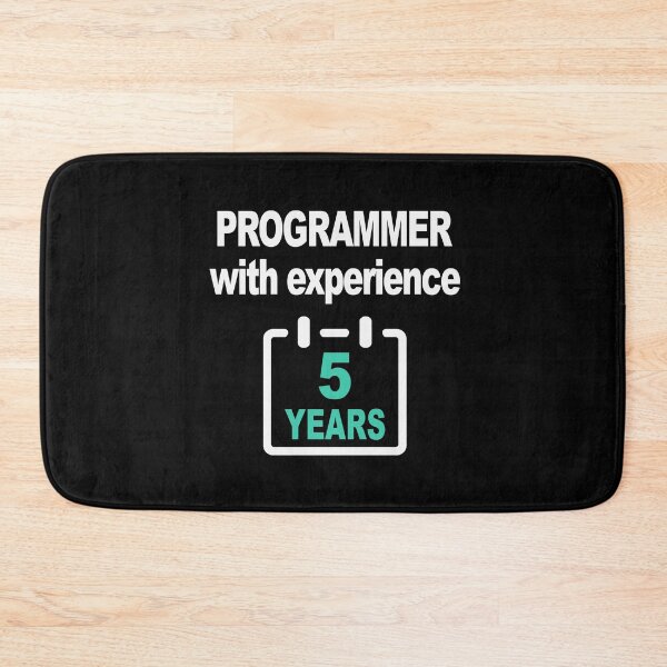 Item preview, Programmer with Experience 5 Years, Software Engineer, Computer Science, Web, Programming Humor, HTML, Dark designed and sold by Max-Wear.