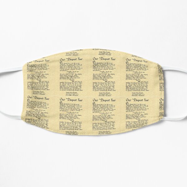 Our Deepest Fear Quote Flat Mask