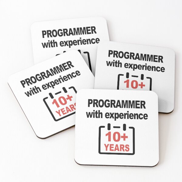 Item preview, Programmer with Experience 10+ Years, Software Engineer, Computer Science, Web, Programming Humor, HTML designed and sold by Max-Wear.