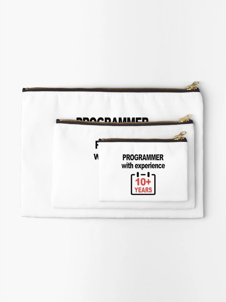 Thumbnail 2 of 4, Zipper Pouch, Programmer with Experience 10+ Years, Software Engineer, Computer Science, Web, Programming Humor, HTML designed and sold by Max-Wear.