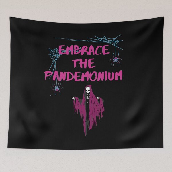 Item preview, Embrace The Pandemonium designed and sold by gerafuckinnoise.