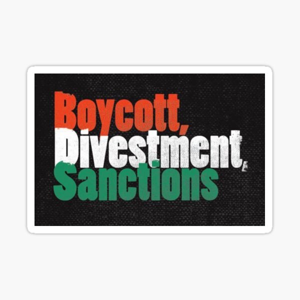 “Boycott, Divestment, Sanctions (BDS)” Sticker for Sale by