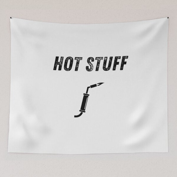 Item preview, Birthday present for welder = Hot stuff designed and sold by Millenial Designs.