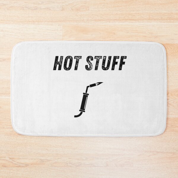Item preview, Birthday present for welder = Hot stuff designed and sold by Millenial Designs.