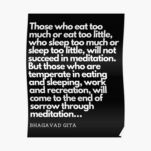 those-who-eat-too-much-or-eat-too-little-bhagavad-gita-poster-by