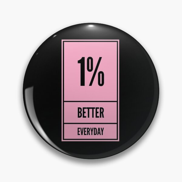 Item preview, 1% Better Everyday designed and sold by Big-Deal Designs.