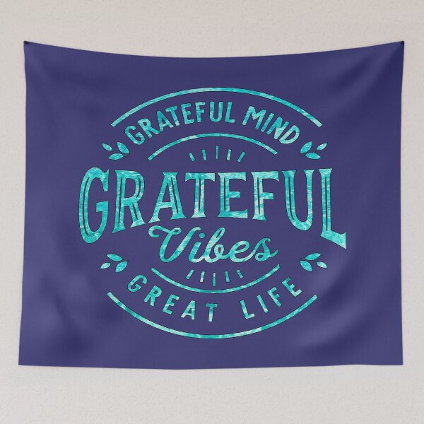Item preview, Grateful Mind Grateful Vibes Great Life designed and sold by goodguy53.