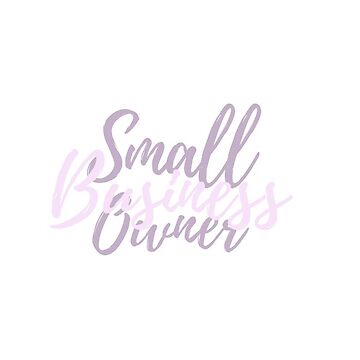 Artwork thumbnail, Small Business Owner by mrstickerco