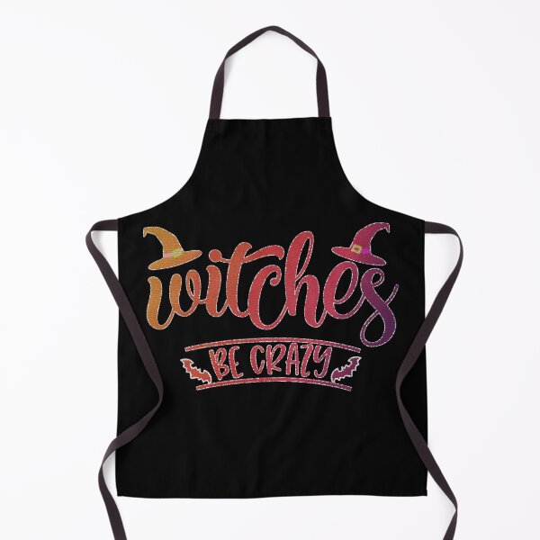 Item preview, Funny Witches Be Crazy For Halloween designed and sold by franktact.