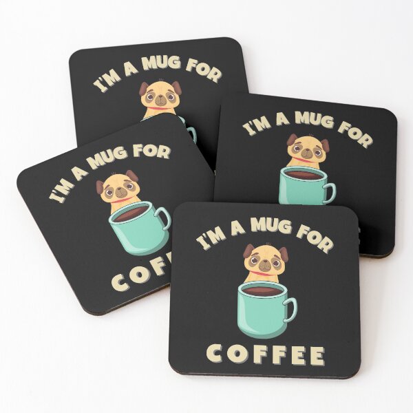Item preview, Coffee Pug | I'm a Mug for Coffee designed and sold by Einstein12345.